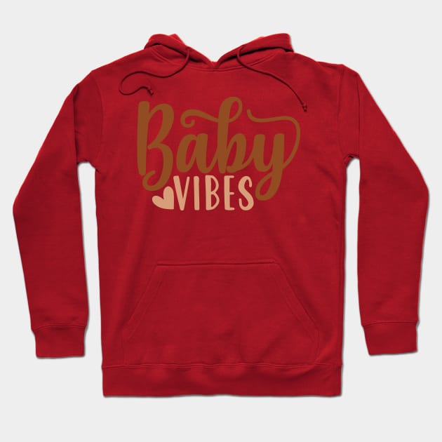 baby vibes Hoodie by família